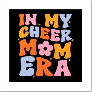 In My Cheer Mom Era Shirt, Cheer Mom, Mom Shirt, Mom Life Shirt, Stage Mom Shirt, Cheer Mom Gift, Cheer Mama Shirt, Cheer Mom Squad Posters and Art